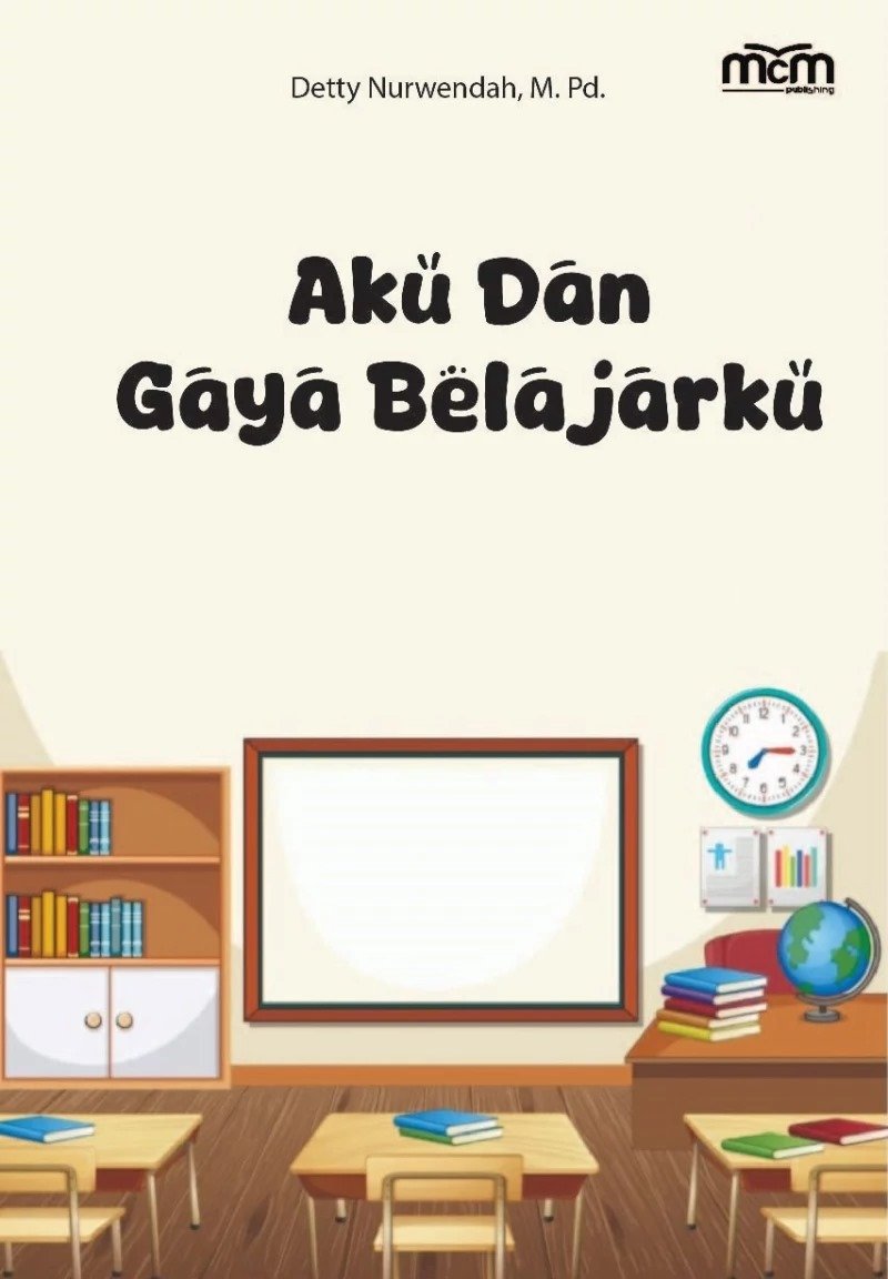 Aku dan gaya belajarku